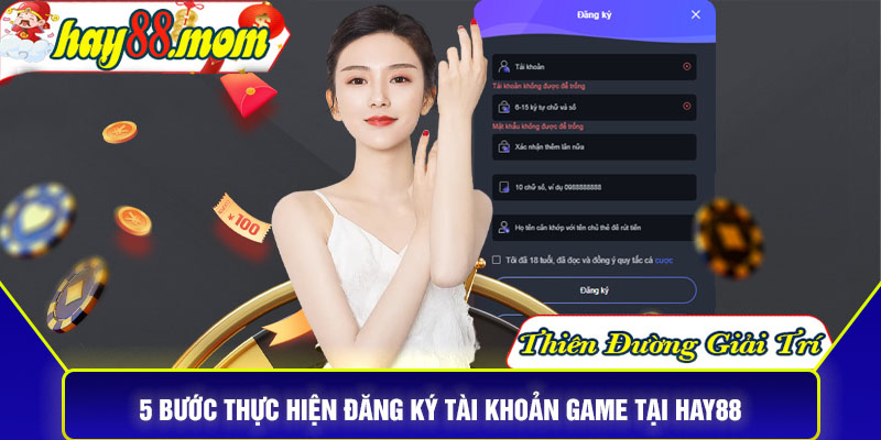 5 bước thực hiện đăng ký tài khoản game tại Hay88 nhanh chóng