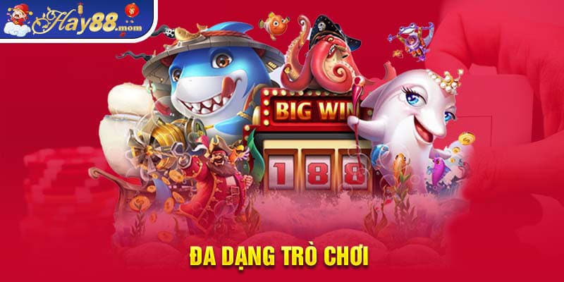 Có rất nhiều trò chơi bắn cá tại Hay88 để bạn tham gia